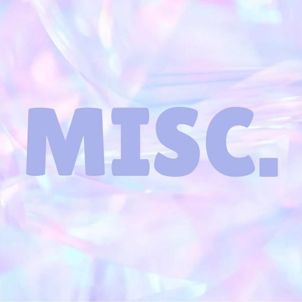 Misc